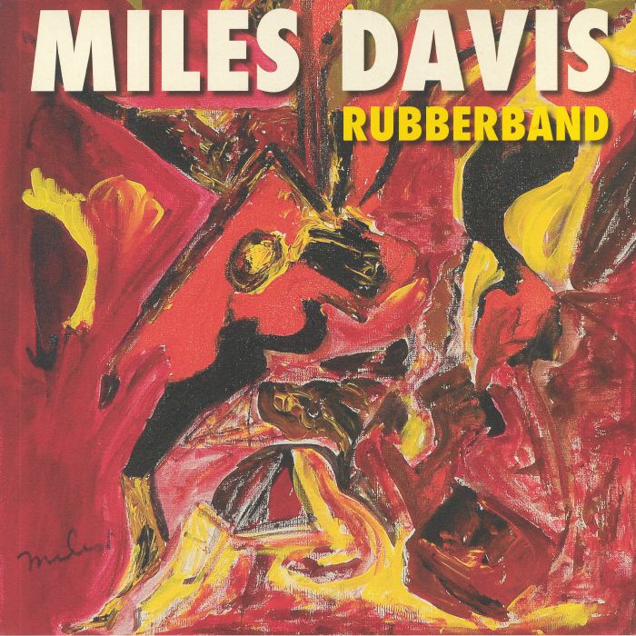 Miles Davis Rubberband