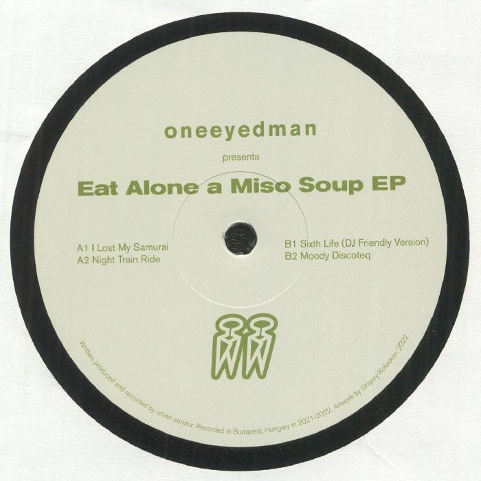Oneeyedman Eat Alone A Miso Soup EP