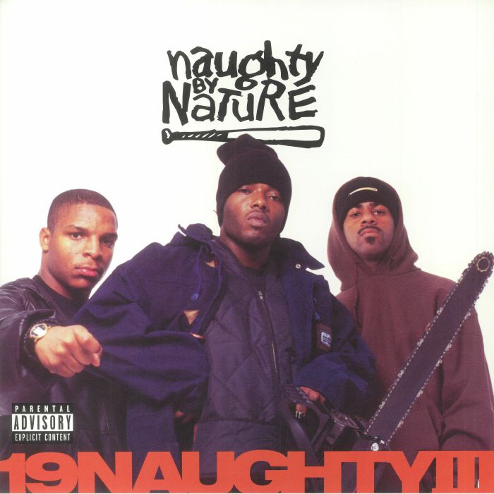 Naughty By Nature 19 Naughty III (30th Anniversary Edition)