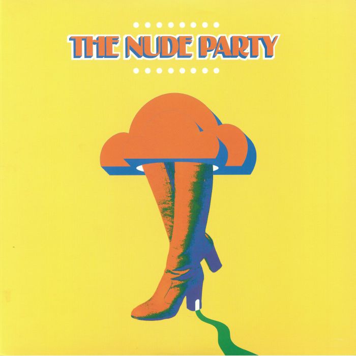 The Nude Party The Nude Party