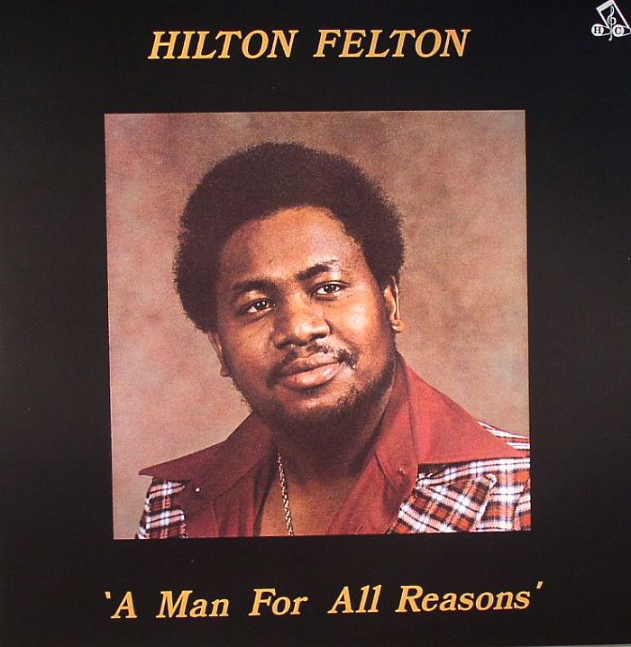 Hilton Felton – A Man For All Reasons vinyl cover