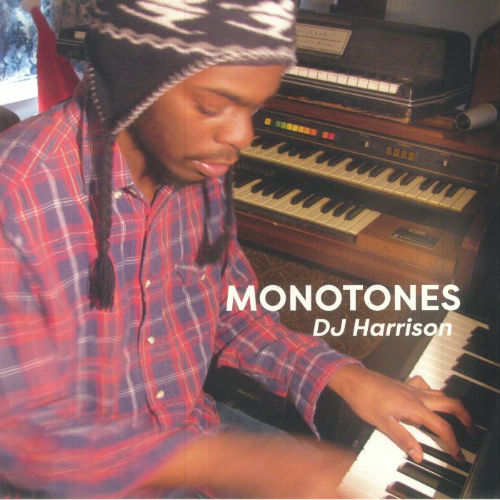 DJ Harrison Monotones
