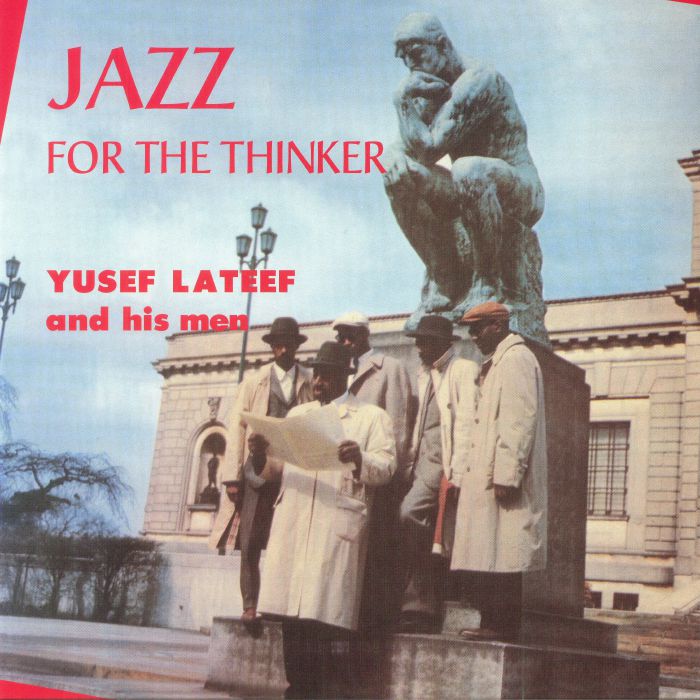 Yusef Lateef Jazz For The Thinker (reissue)