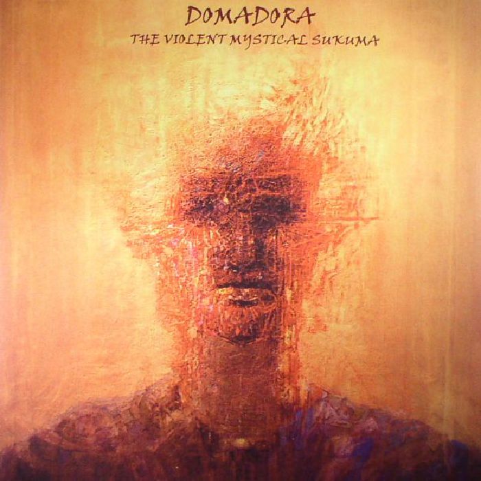 Domadora The Violent Mystical Sukuma