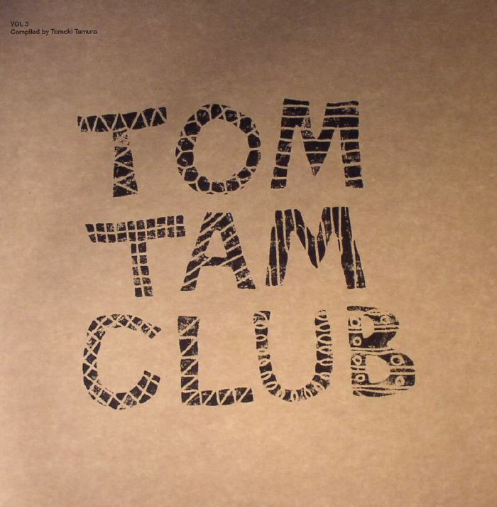 Tomoki Tamura Tom Tam Club Vol 3