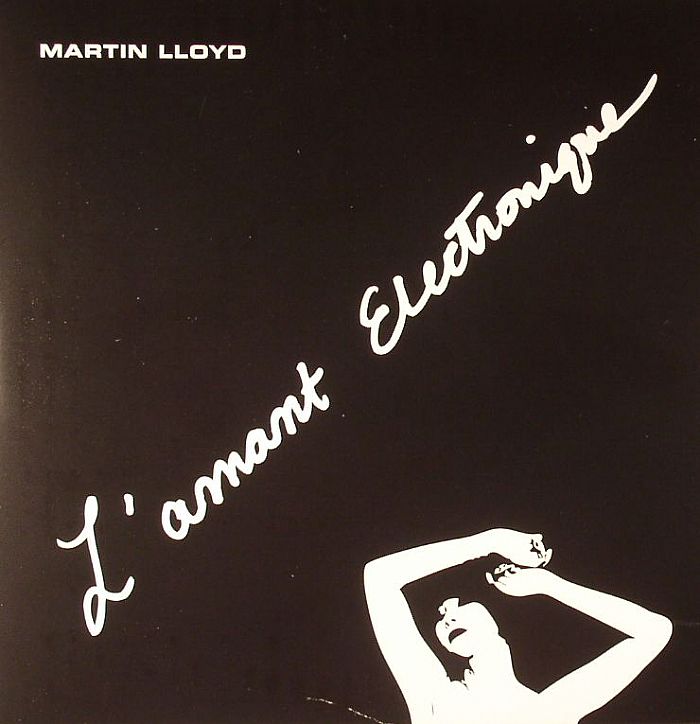Martin Lloyd LAmant Electronique