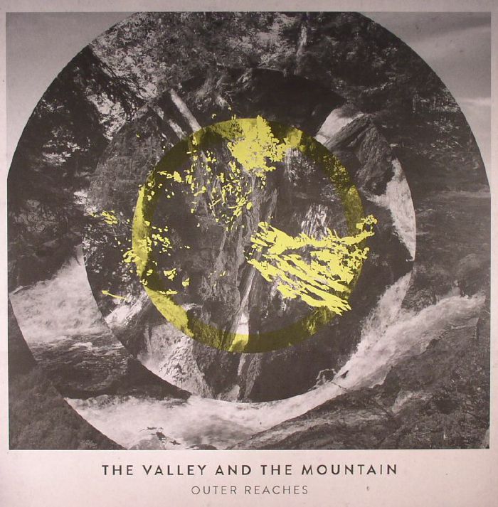 The Valley and The Mountain Outer Reaches