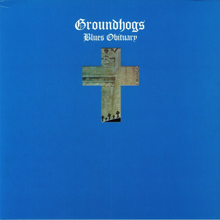 The Groundhogs Blues Obituary: 50th Anniversary Edition