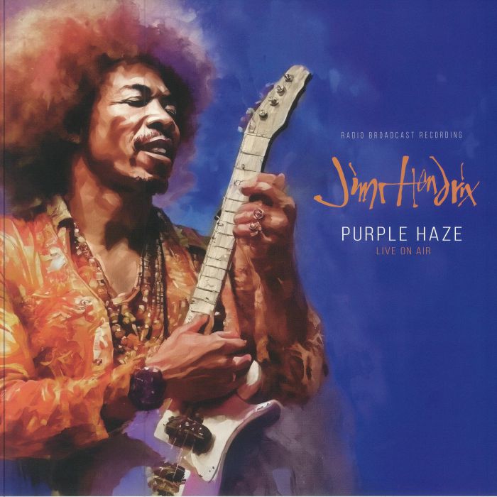 Jimi Hendrix Purple Haze: Live On Air
