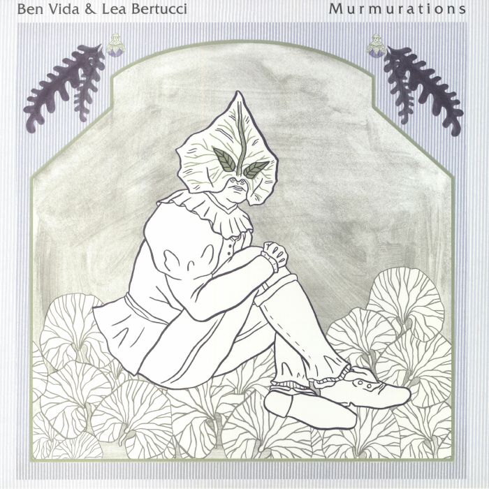 Ben Vida | Lea Bertucci Murmurations
