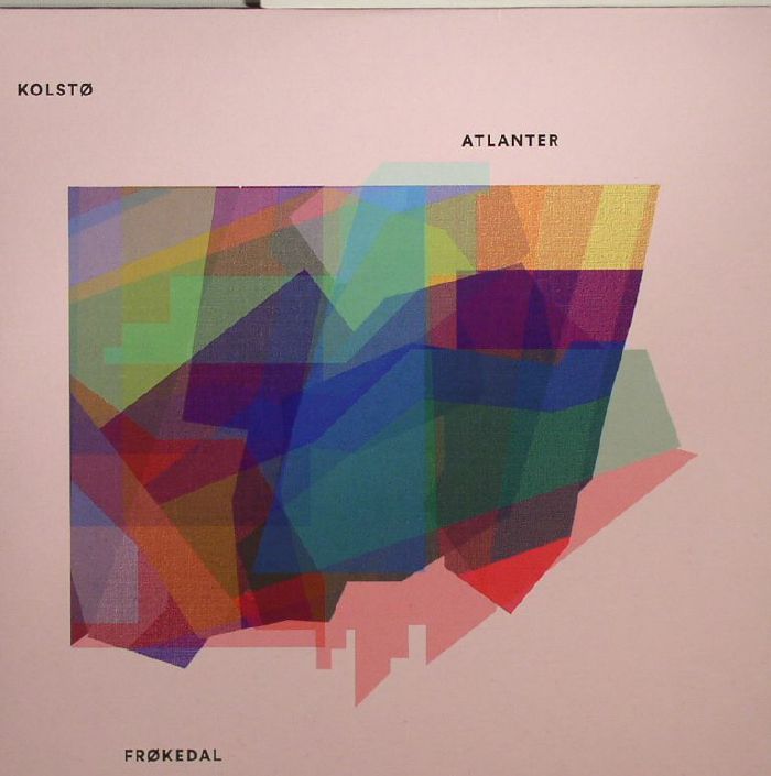 Kolsto | Atlanter | Frokedal Stand Still (Record Store Day 2015)