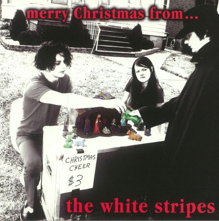 The White Stripes Merry Christmas From The White Stripes