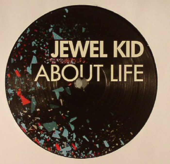 Jewel Kid About Life