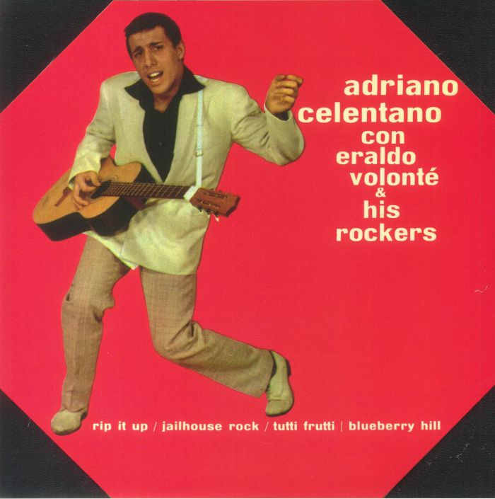 Adriano Celentano | Eraldo Volonte and His Rockers Adriano Celentano Con Eraldo Volonte and His Rockers