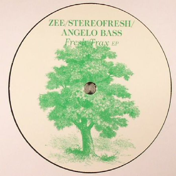 Zee | Stereofresh | Angelo Bass Fresh Trax EP