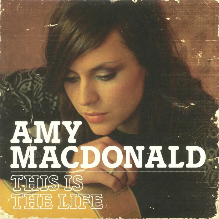 Amy Macdonald This Is The Life