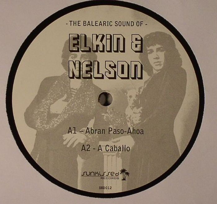 Elkin and Nelson The Balearic Sound Of Elkin and Nelson
