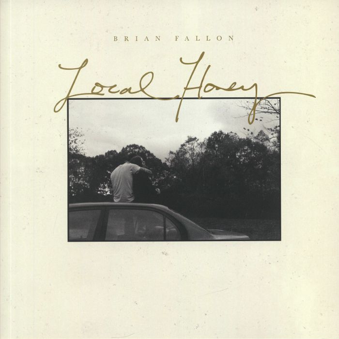 Brian Fallon – Local Honey vinyl cover