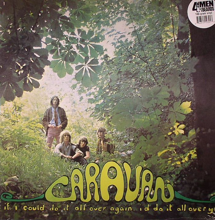 Caravan – If I Could Do It All Over Again Id Do It All Over You vinyl cover