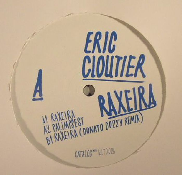 Eric Cloutier Raxeira EP