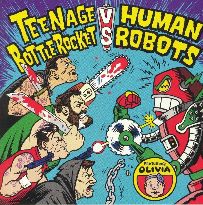 Teenage Bottlerocket | Human Robots Split