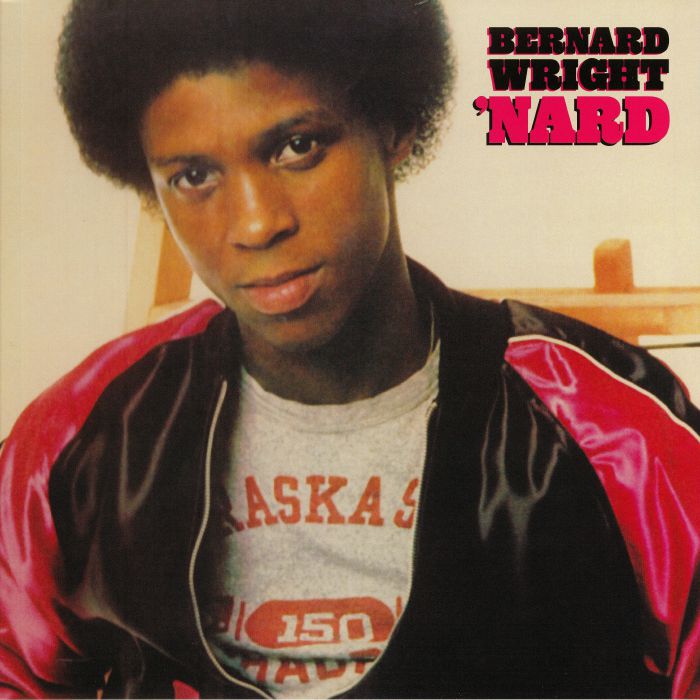 Bernard Wright Nard (remastered)
