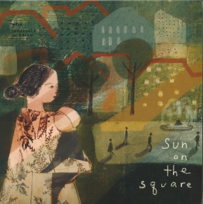 The Innocence Mission Sun On The Square