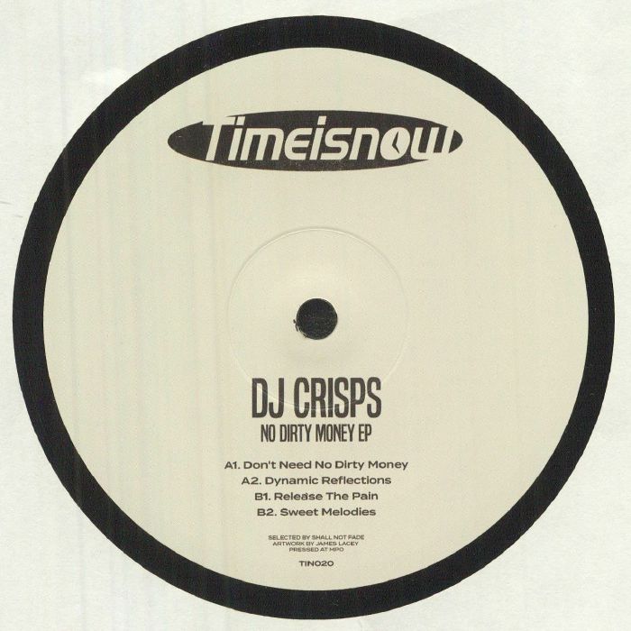 DJ Crisps No Dirty Money EP
