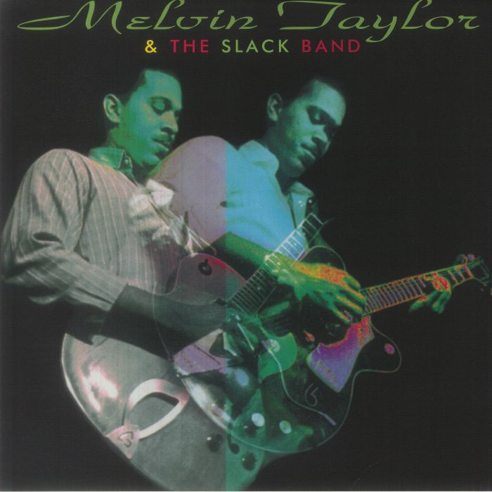 Melvin Taylor & The Slack Band Vinyl