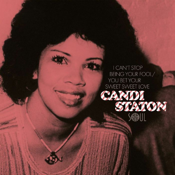 Candi Staton I Cant Stop Being Your Fool