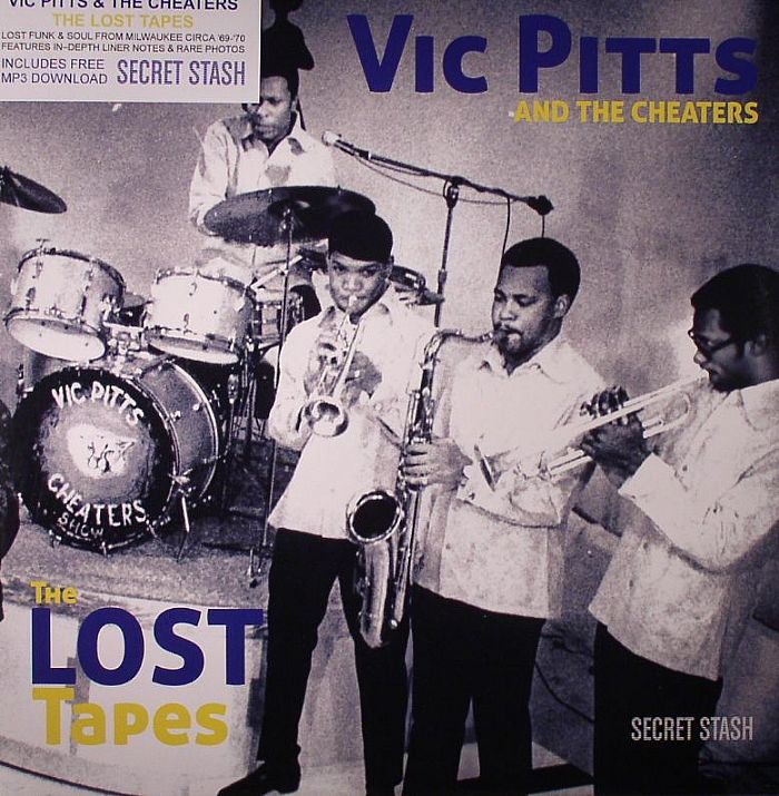 Vic Pitts and The Cheaters The Lost Tapes