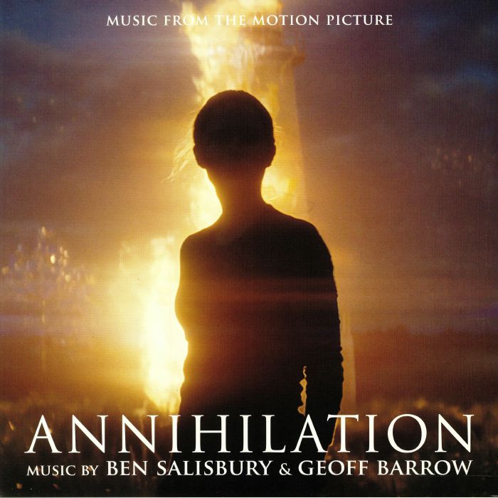 Ben Salisbury | Geoff Barrow – Annihilation (Soundtrack) vinyl cover