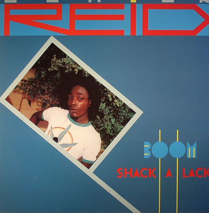 Junior Reid Boom Shack A Lack (reissue)