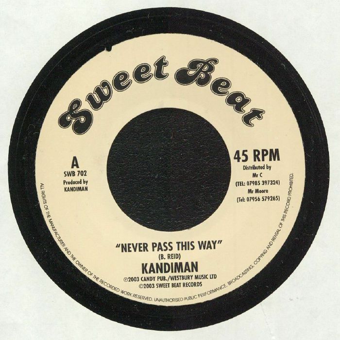 Kandiman | Sweet Beat Crew Never Pass This Way