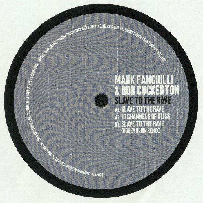 Mark Fanciulli | Rob Cockerton Slave To The Rave