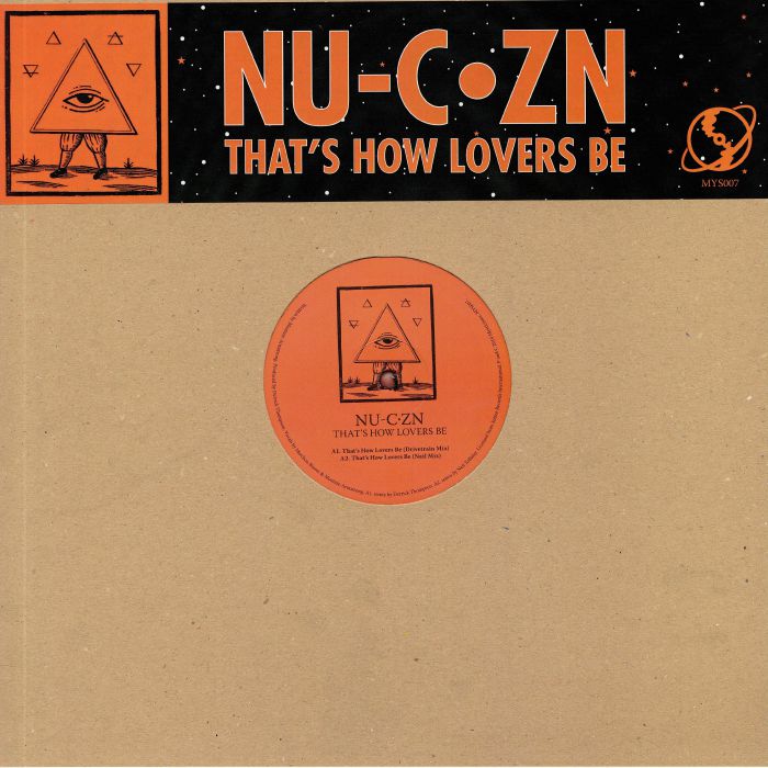 Nu C Zn Thats How Lovers Be (Drivetrain, Nail and Scott Grooves mixes)