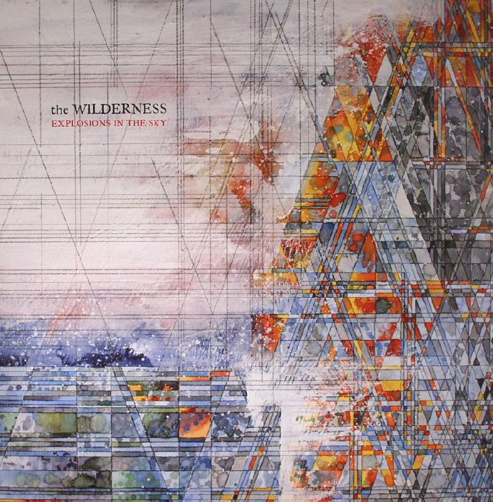 Explosions In The Sky The Wilderness
