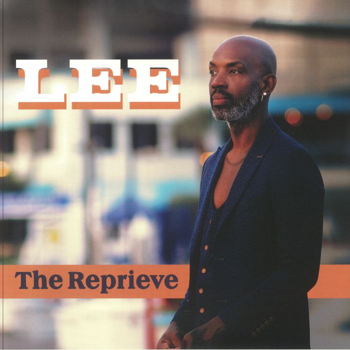 Lee The Reprieve