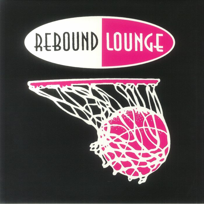 Rebound Lounge Vinyl