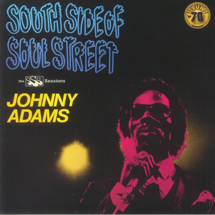 Johnny Adams South Side Of Soul Street (The SSS Sessions) (Record Store Day RSD Black Friday)