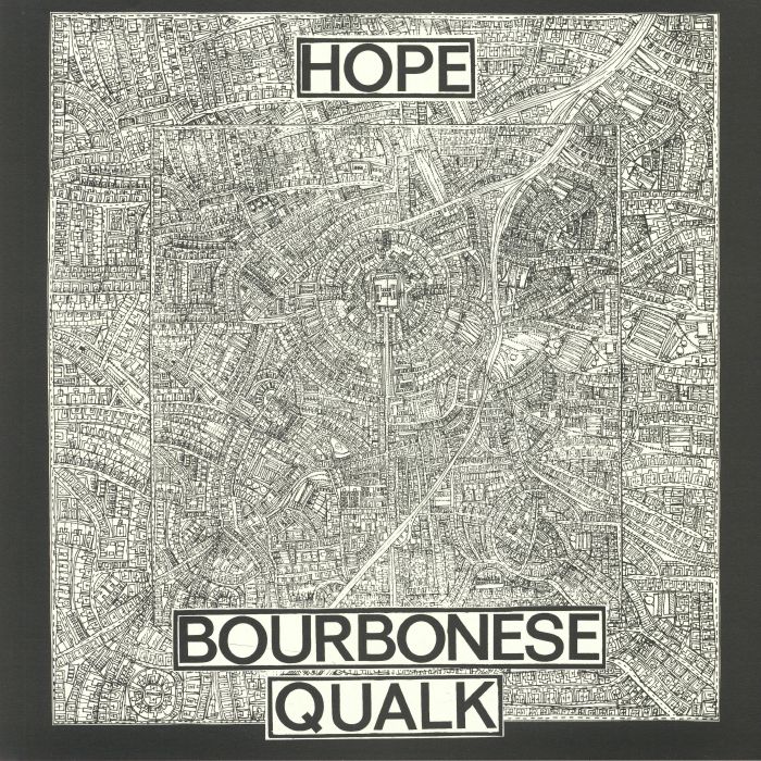 Bourbonese Qualk Hope