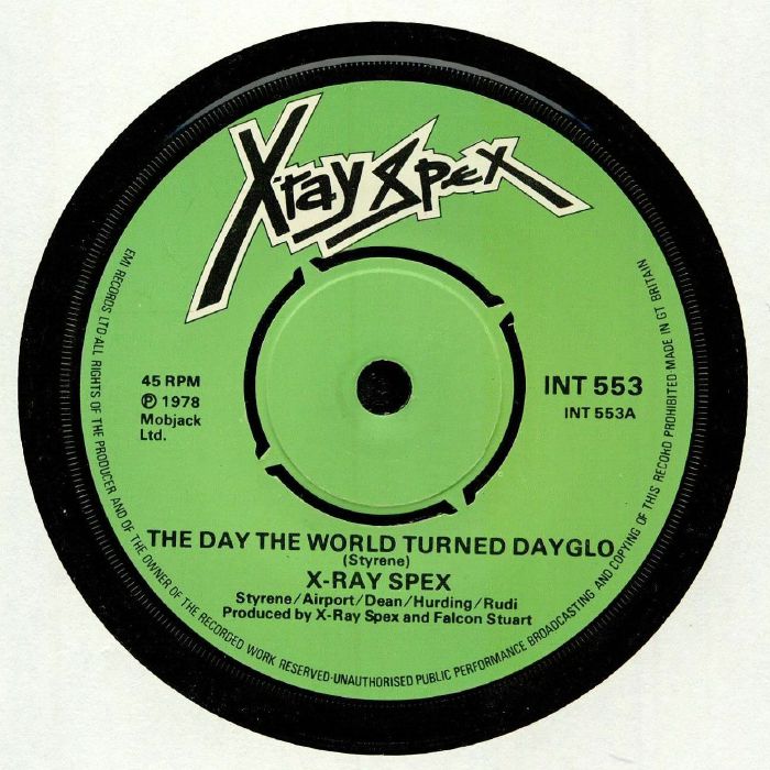 X Ray Spex The Day The World Turned Dayglo (warehouse find)
