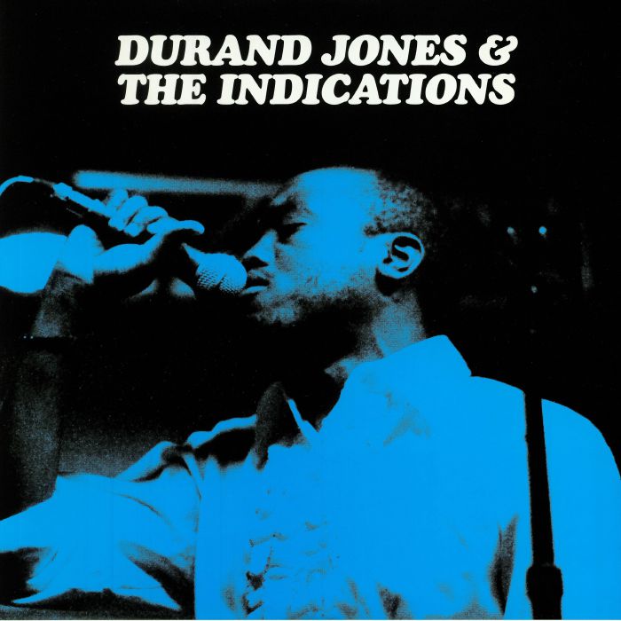 Durand Jones | The Indications Durand Jones and The Indications