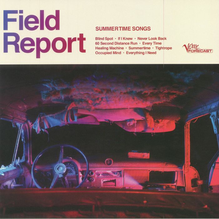 Field Report Summertime Songs