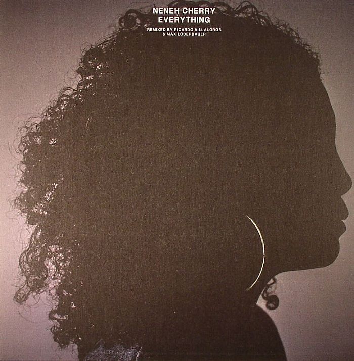 Neneh Cherry Everything (Villalobos and Loderbauer remixes)