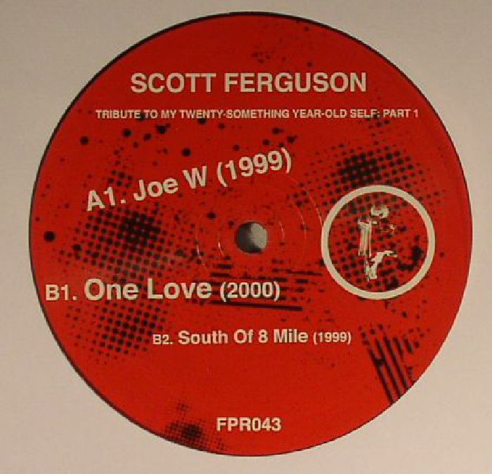 Scott Ferguson Tribute To My Twenty Something Year Old Self: Part 1