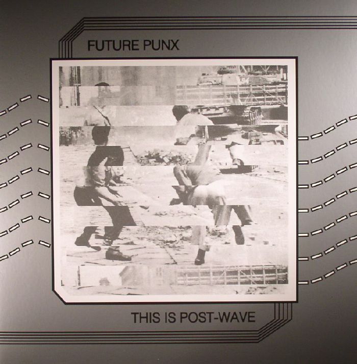 Future Punx This Is Post Wave