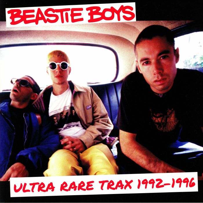 Beastie Boys Ultra Rare Trax 1992 96