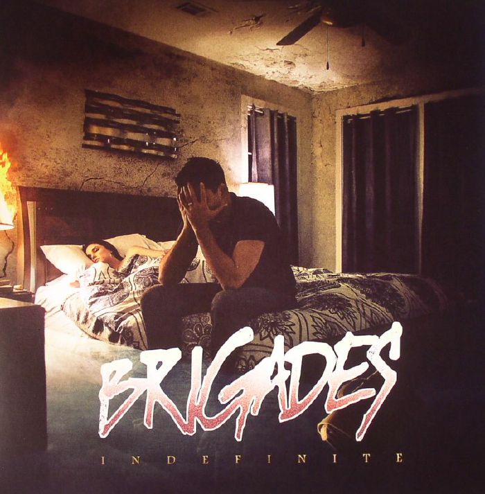 Brigades Indefinite