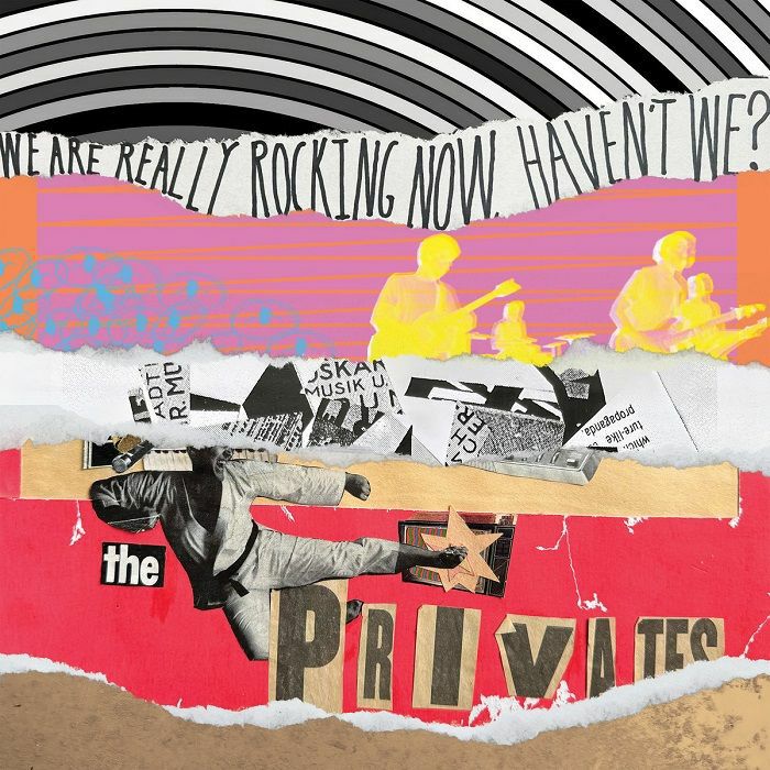 The Privates We Are Really Rocking Now Havent We